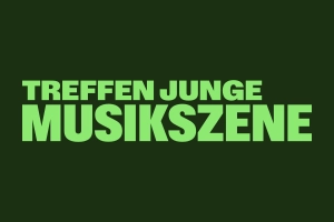 Schriftzug Treffen junge Musikszene